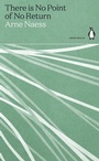 Cover: There is No Point of No Return - Penguin Books Ltd