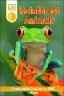Cover: DK Reader Level 2: Rainforest Animals - DK Children