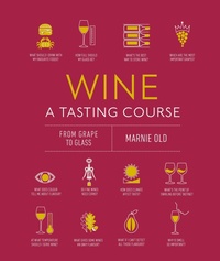 Abbildung von: Wine A Tasting Course - DK