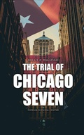 Cover: The Trial of Chicago Seven - e-artnow