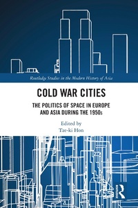 Enlarge image Cover: Cold War Cities - Routledge