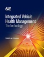 Cover: Integrated Vehicle Health Management - SAE International