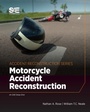 Cover: Motorcycle Crash Reconstruction - SAE International