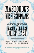Cover: Mastodons to Mississippians - Vanderbilt University Press