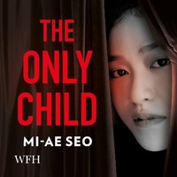 Enlarge image Cover: The Only Child - W F Howes Ltd