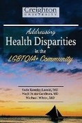 Cover: Addressing Health Disparities in the LGBTQIA+ Community - Bookbaby