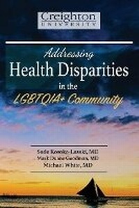Enlarge image Cover: Addressing Health Disparities in the LGBTQIA+ Community - Bookbaby