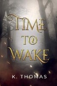 Enlarge image Cover: Time to Wake - Bookbaby