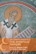 Cover: The Cambridge Companion to the Apostolic Fathers - Cambridge University Press