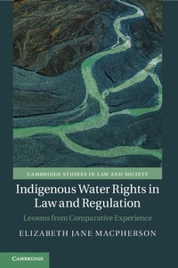 Abbildung von: Indigenous Water Rights in Law and Regulation - Cambridge University Press