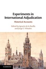 Cover: Experiments in International Adjudication - Cambridge University Press