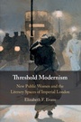 Cover: Threshold Modernism - Cambridge University Press