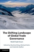 Cover: The Shifting Landscape of Global Trade Governance - Cambridge University Press