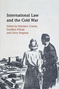 Enlarge image Cover: International Law and the Cold War - Cambridge University Press