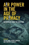 Cover: Air Power in the Age of Primacy - Cambridge University Press