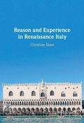 Cover: Reason and Experience in Renaissance Italy - Cambridge University Press