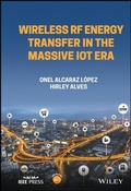 Cover: Wireless RF Energy Transfer in the Massive IoT Era - Wiley