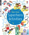 Cover: Wipe-Clean Superhero Activities - Usborne Publishing Ltd
