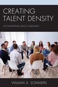 Cover: Creating Talent Density - Rowman & Littlefield Publishers