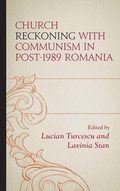 Cover: Church Reckoning with Communism in Post-1989 Romania - Lexington Books