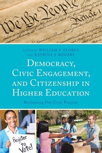 Abbildung von: Democracy, Civic Engagement, and Citizenship in Higher Education - Lexington Books
