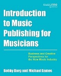 Enlarge image Cover: Introduction to Music Publishing for Musicians - Rowman & Littlefield Publishers