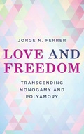Cover: Love and Freedom - Rowman & Littlefield Publishers