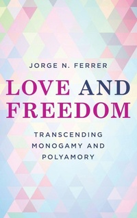 Enlarge image Cover: Love and Freedom - Rowman & Littlefield Publishers