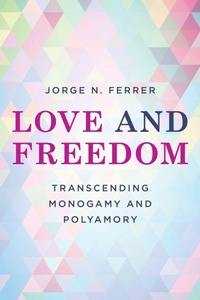 Enlarge image Cover: Love and Freedom - Rowman & Littlefield Publishers