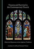 Cover: Trauma and Survival in the Contemporary Church - Cambridge Scholars Publishing