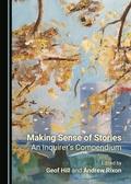 Cover: Making Sense of Stories - Cambridge Scholars Publishing