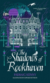 Enlarge image Cover: The Shadows of Rookhaven - Macmillan Children's Books
