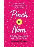 Cover: Pinch of Nom Food Planner: Quick & Easy - Bluebird