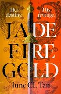 Enlarge image Cover: Jade Fire Gold - Hodderscape