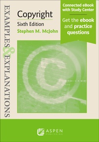 Enlarge image Cover: Examples & Explanations for Copyright - Aspen Publishing