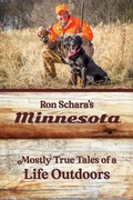Cover: Ron Schara's Minnesota - Minnesota Historical Society Press
