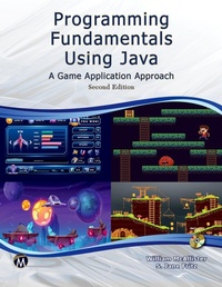 Enlarge image Cover: Programming Fundamentals Using JAVA - Mercury Learning & Information