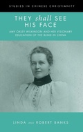 Cover: They Shall See His Face - Wipf & Stock Publishers