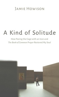 Enlarge image Cover: A Kind of Solitude - Wipf & Stock Publishers