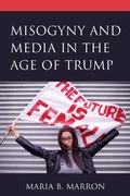 Cover: Misogyny and Media in the Age of Trump - Lexington Books