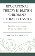 Cover: Educational Theory in British Children's Literary Classics - Lexington Books