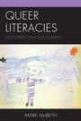 Cover: Queer Literacies - Lexington Books