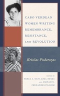 Cover: Cabo Verdean Women Writing Remembrance, Resistance, and Revolution - Lexington Books