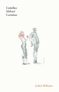 Cover: Catullus: Shibari Carmina - Carcanet Poetry