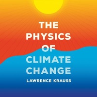 Enlarge image Cover: The Physics of Climate Change - Head of Zeus