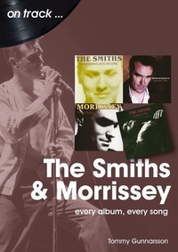 Abbildung von: The Smiths & Morrissey On Track - Sonicbond Publishing