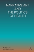 Cover: Narrative Art and the Politics of Health - Anthem Press