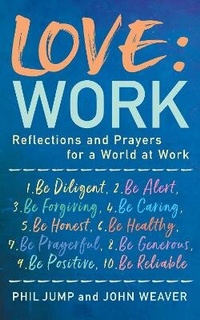 Enlarge image Cover: Love: Work - Darton, Longman & Todd Ltd