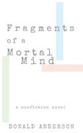 Cover: Fragments of a Mortal Mind - University of Nevada Press