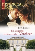 Cover: Ein ungeahnt verf&uuml;hrerischer Verehrer - CORA Verlag